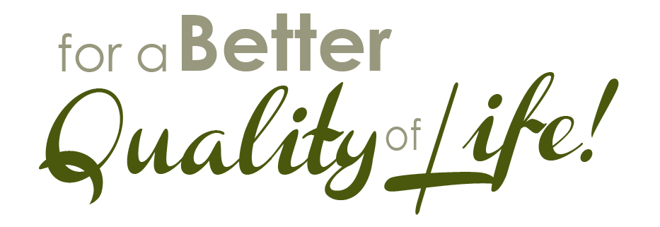 for a better quality of Life
